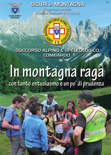 In montagna raga con tanto entusiasmo e un pò di prudenza